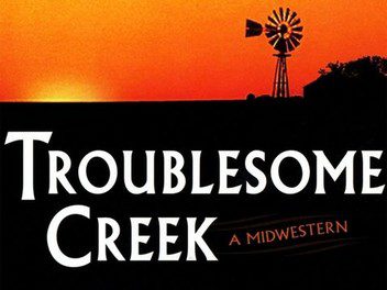Troublesome Creek: A Midwestern (1995) starring Bob Blankenship on DVD on DVD